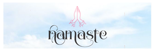 LIFE CHANGING SALUTATION - THE INDIAN NAMASTE