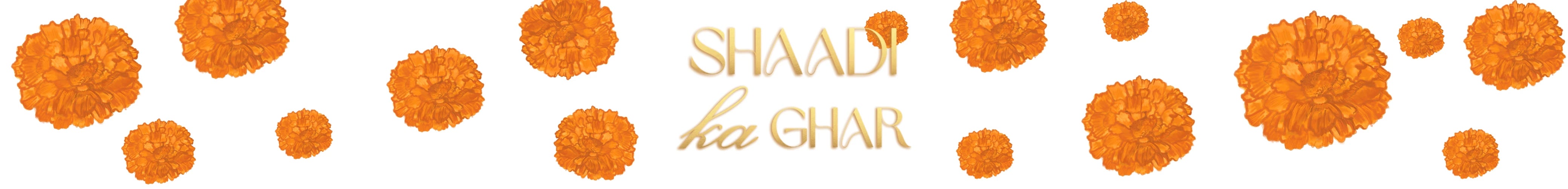 Shaadi Ka Ghar